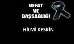 Hilmi Keskin vefat etti