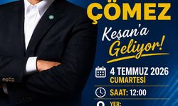 Turhan Çömez, Cumartesi günü Keşan’a geliyor