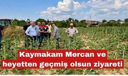 Kaymakam Mercan ve heyetten geçmiş olsun ziyareti