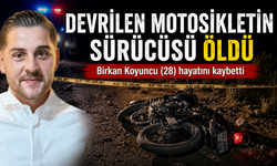 Devrilen motosikletin sürücüsü öldü