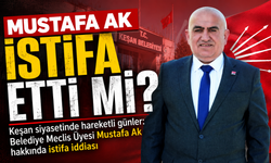 Belediye Meclis Üyesi Mustafa Ak hakkında istifa iddiası