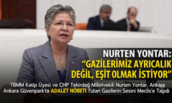 Yontar: "Gazilerimiz ayrıcalık değil, eşitlik istiyor"