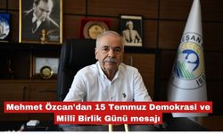 Özcan'dan 15 Temmuz Demokrasi ve Millî Birlik Günü mesajı
