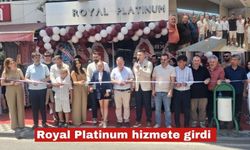 Royal Platinum bugün Keşan'da hizmete girdi