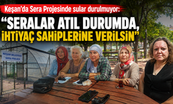 Keşan'da Sera Projesinde sular durulmuyor