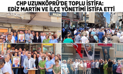 Uzunköprü CHP'de Martin ve Aydın istifa etti