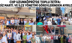 Uzunköprü CHP'de Martin ve Aydın istifa etti