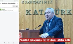 Vedat Koyuncu CHP’den İstifa Etti