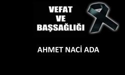 Ahmet Naci Ada vefat etti