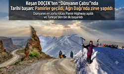 Keşan DOÇEK'ten "Dünyanın Çatısı"nda Tarihi başarı