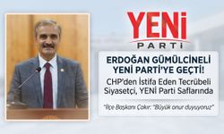 CHP’den istifa eden Erdoğan Gümülcineli YENİ Parti’ye geçti!