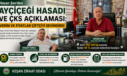 Şen "Verim ve fiyatlar çiftçiyi sevindirdi"