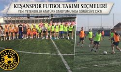 Keşanspor yeni sezon seçmeleri yapıldı