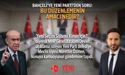 Özmen Bahçeli’ye sordu: “Bu düzenlemenin amacı nedir?”