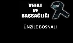 Ünzile Bosnalı vefat etti