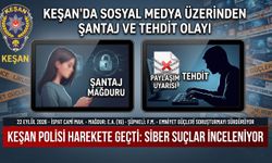 Keşan’da sosyal medya üzerinden şantaj ve tehdit olayı