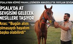 İpsala’da at sevgisini gelecek nesillere taşıyor