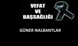Güner Nalbantlar vefat etti