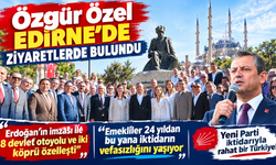 Özgür Özel'e Edirne ziyaretinde yoğun ilgi