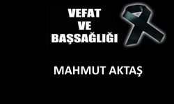 Mahmut Aktaş vefat etti