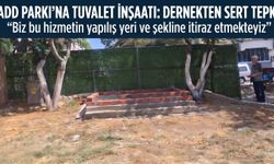ADD'den Parka kurulan tuvaletle ilgili tepki açıklaması