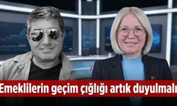 Nurten Yontar: “Emeklilerin geçim çığlığı artık duyulmalı”