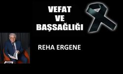 Reha Ergene yaşamını yitirdi