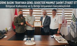 EGD’den Trakyaka Genel Sekreteri Mahmut Şahin’e ziyaret