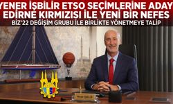 Yener İşbilir ETSO seçimlerine aday