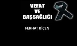 Ferhat Biçen vefat etti