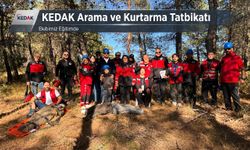KEDAK'tan gerçeği aratmayan tatbikat