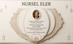Nursel Eler, Vefatının 40. gününde mevlidle anılacak