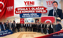 Yeni Parti İpsala 1. Olağan İlçe Kongresi Yapıldı: İsmail Göksu İlçe Başkanı