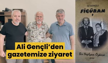 Ali Gençli’den gazetemize ziyaret