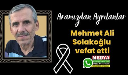 Mehmet Ali Solakoğlu vefat etti (17 Ağustos 2023)