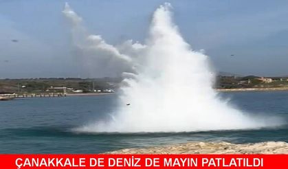 Çanakkale'de denizde bulunan mayın imha edildi