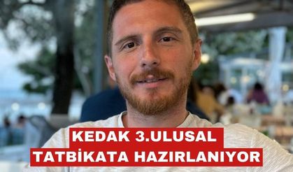 KEDAK 3. Ulusal Tatbikat’a hazırlanıyor