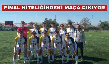 Keşanspor U17, final niteliğindeki maça çıkıyor!
