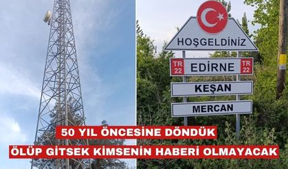 Mercan Köyü’ndeki vatandaşların ‘iletişim çilesi’ bitmiyor