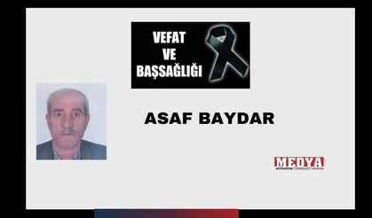 Asaf Baydar vefat etti