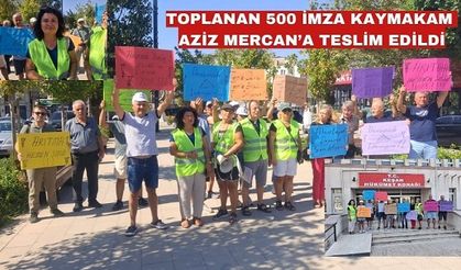 Toplanan 500 imza Kaymakam Aziz Mercan’a teslim edildi