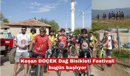 Keşan DOÇEK Dağ Bisikleti Festivali bugün başlıyor