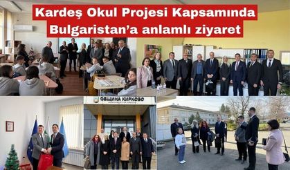 Kardeş Okul Projesi Kapsamında Bulgaristan’a ziyaret