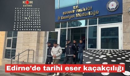 Edirne’de tarihi eser kaçakçılığı, 2 tutuklama