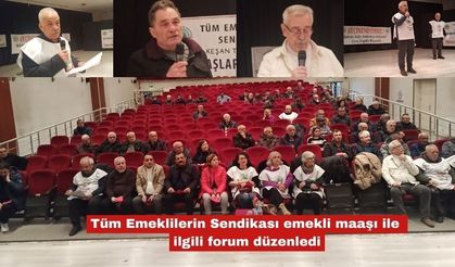 Tüm Emeklilerin Sendikası emekli maaşı ile ilgili forum düzenledi