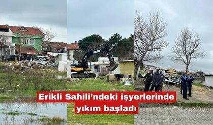 Erikli Sahili’ndeki işyerlerinde yıkım başladı