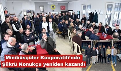 Şükrü Konukçu yeniden güven tazeledi