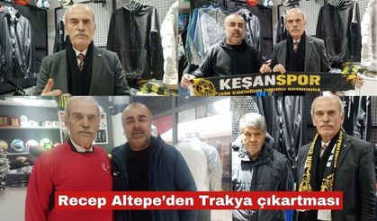 Recep Altepe’den Trakya çıkarması