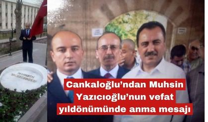 Cankaloğlu'ndan, Yazıcıoğlu'na anma