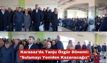 Tanju Özgür Dönemi: "Sulamayı Yeniden Kazanacağız"